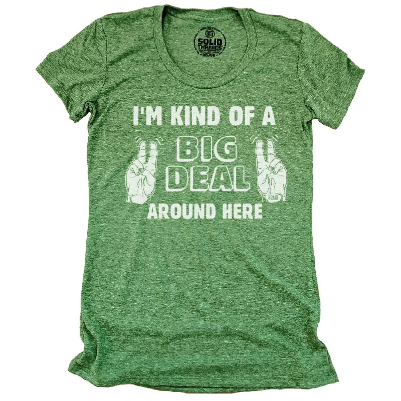 Women's I'm Kind Of A Big Deal Around Here T-shirt Real Fur Shearling Chenille